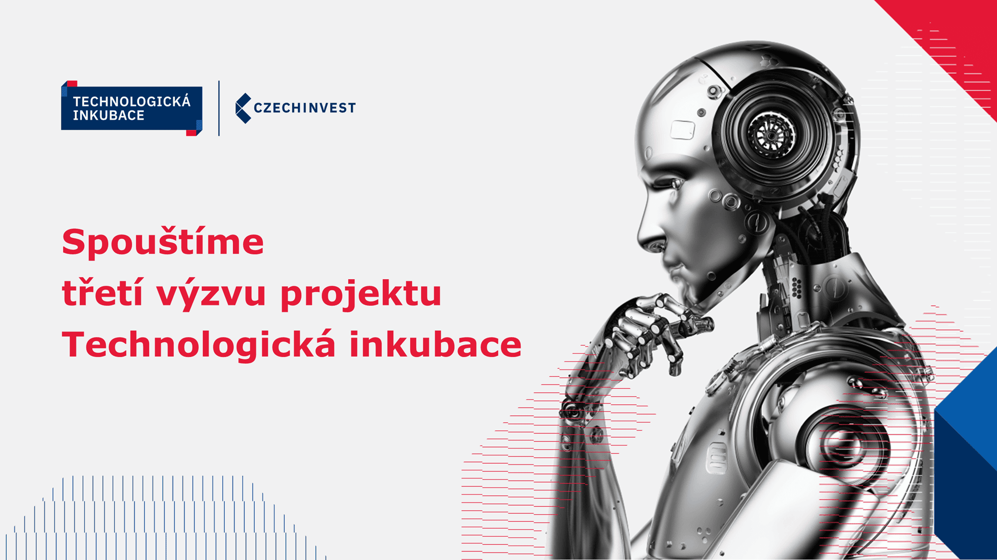 CzechInvest spouští třetí výzvu projektu Technologická inkubace. 124 miliony podpoří startupy z nových oblastí inovací