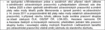 Ministerstvo zdravotnictví zítra představí účastníkům jednání dopady možných změn v odměňování zdravotníků v lůžkových zařízeních a navrhne další postup