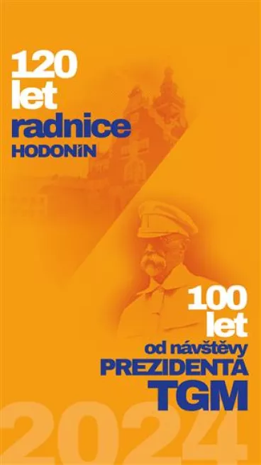 Zveme vás na oslavy 120 let radnice a 100 let od prezidentské návštěvy T. G. Masaryka